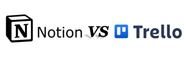 Notion vs Trello: Which is Better? Let’s Find Out